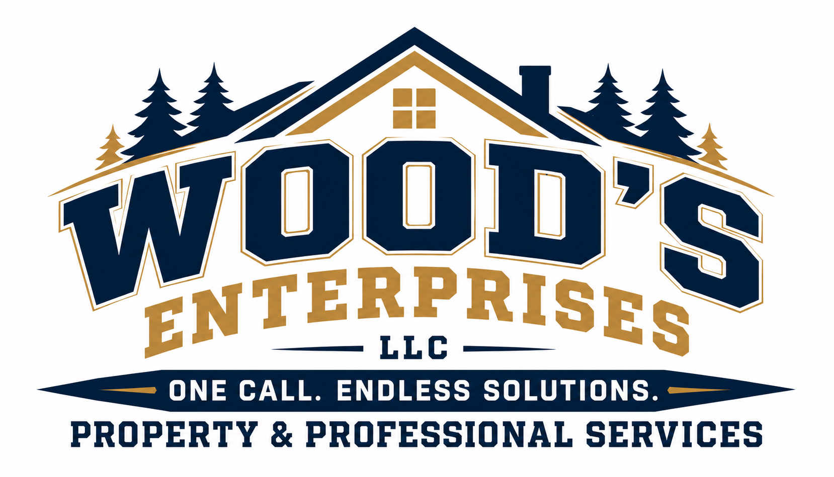 Wood’s Enterprises LLC — Property & Professional Services — One Call. Endless Solutions.